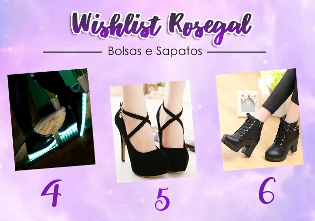 Wishlist da China - Rosegal #02 - Bolsas e Sapatos