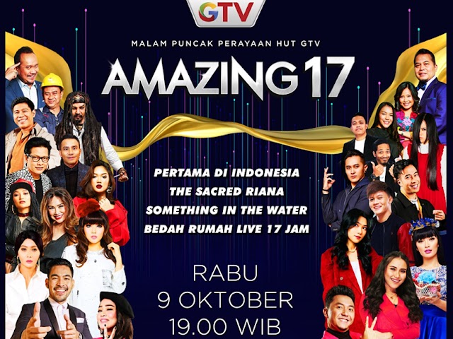 Hiburan dan Kejutan Seru Bakal Meriahkan HUT ke-17 GTV