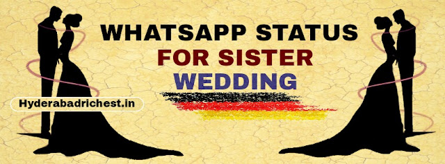 Whatsapp status for sister wedding 