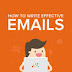 Easy Steps To Writing Effective Emails