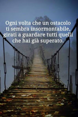 Frasi sul superare gli ostacoli