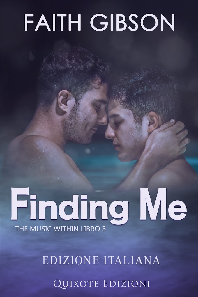 [SEGNALAZIONE]- FINDING ME-  THE MUSIC WITHIN SERIES#3- FAITH GIBSON