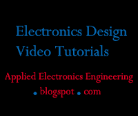 Electronics Design Video Tutorials