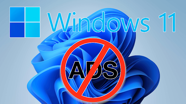 Cómo acabar con los anuncios en Windows 11 de manera fácil y rápida