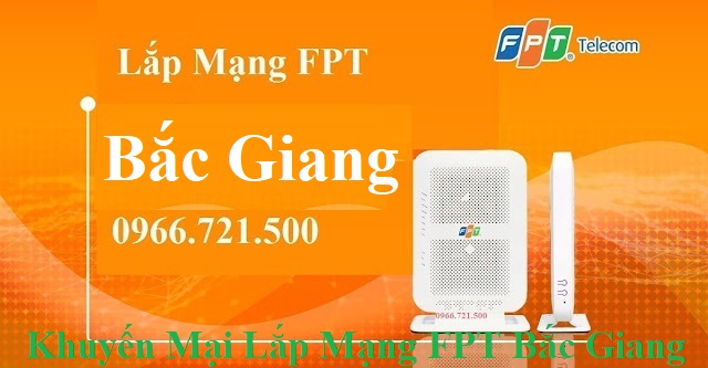 Lắp Mạng FPT Bắc Giang