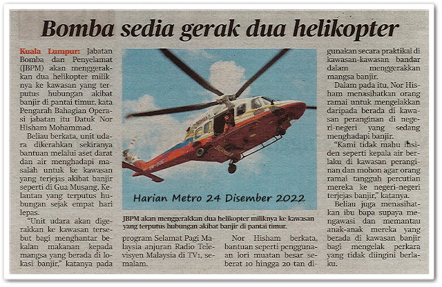 Bomba sedia gerak dua helikopter - Keratan akhbar Harian Metro 24 Disember 2022