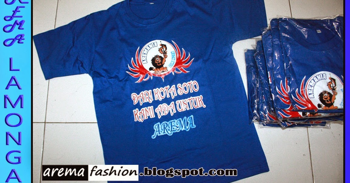 BAJU AREMA FASHION 2014 Kaos Arema Gambar Sablon BAJU AREMA FASHION 2014 Kaos Arema Gambar Sablon