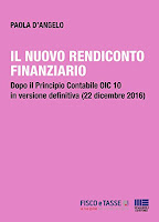 Il nuovo rendiconto finanziario: Dopo il Principio Contabile OIC 10 in versione definitiva (22 dicembre 2016)