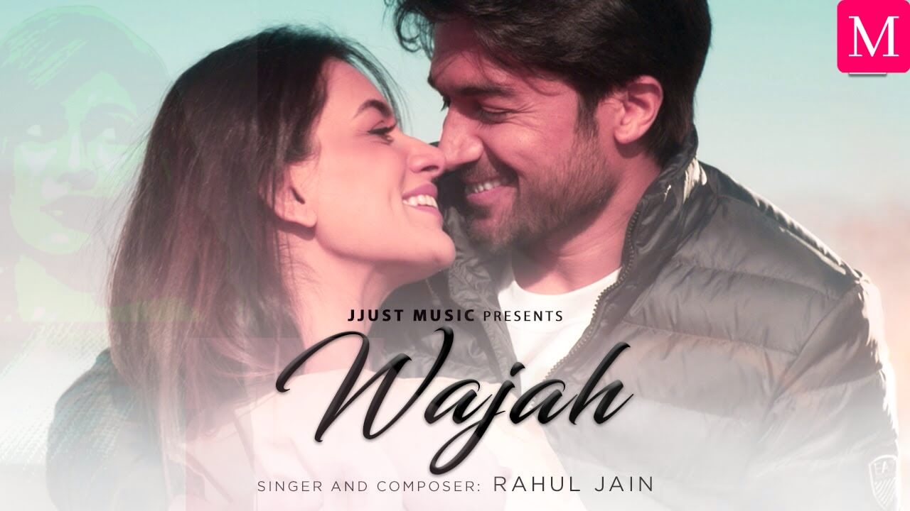 Wajah Lyrics Hindi - Rahul Jain