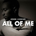 Kunci Gitar : All Of Me – John Legend