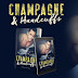 Sales Blitz - Champagne & Handcuffs by Kimberly Knight