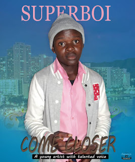 SuperBoi - Come Closer Pro By Dem Mama Soldier