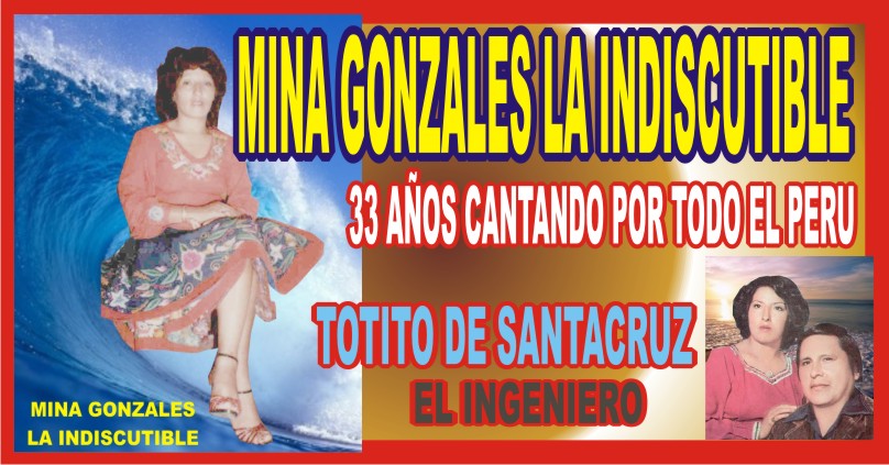 MINA GONZALES LA INDISCUTIBLE DEL FOLKLORE PERUANO DE TODOS LOS TIEMPOS