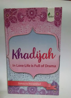 Buku Khadijah In Love Life is Full of Drama