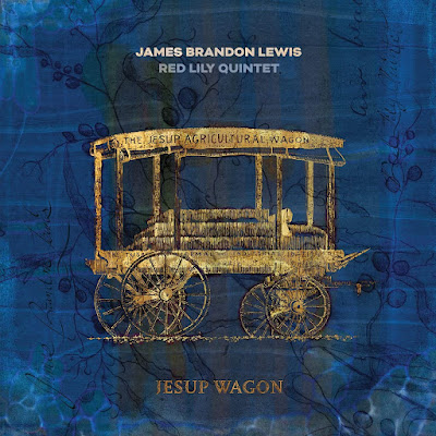 Jesup Wagon James Brandon Lewis Album