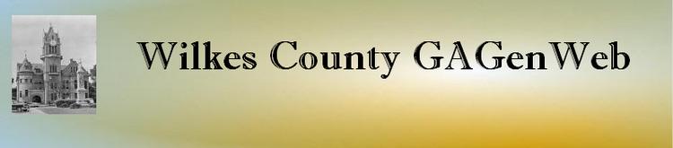 Wilkes County, GAGenWeb