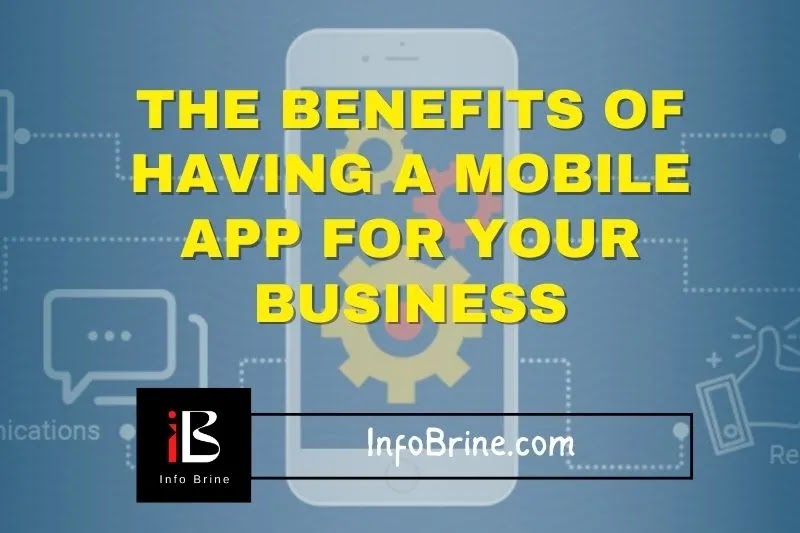 Mobile App Benefits for Business