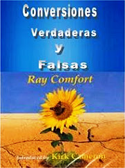 Ray Comfort-Conversiones Falsas y Verdaderas-