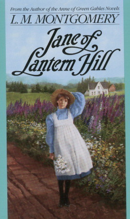 Jane of Lantern Hill by L.M. Montgomery (5 star review)