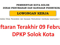 Penerimaan Pegawai Dinas Perumahan & Kawasan Pemukiman Solok Kota Februari 2018