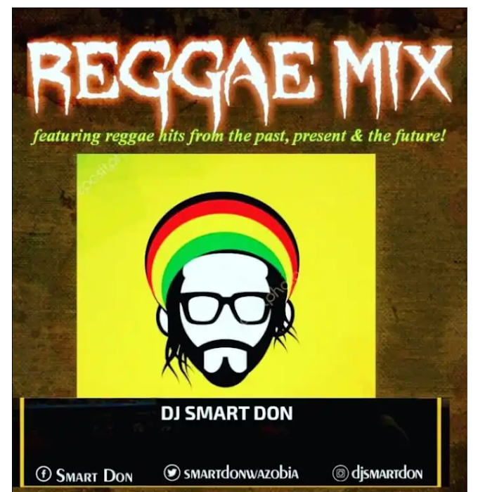 Download DJ Smart Don Reggae Mix (Download Music)
