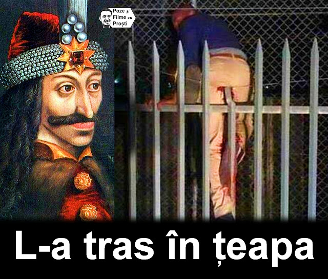 Vlad Tepes l-a tras in teapa