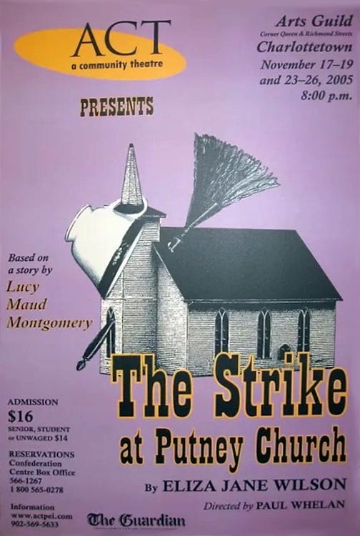 Poster for The Strike at Putney Church (2005), a play by Eliza Jane Wilson based on a short story by L.M. Montgomery
