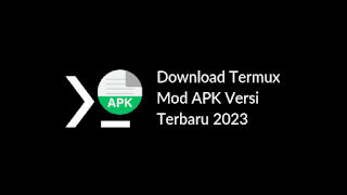 Download Termux Mod APK Versi Terbaru 2023
