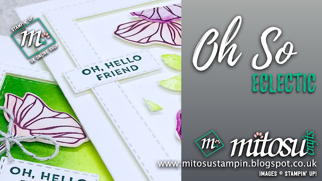 Oh So Eclectic Stampin' Up! Card Ideas. Order cardmaking products from Mitosu Crafts UK online shop 24/7