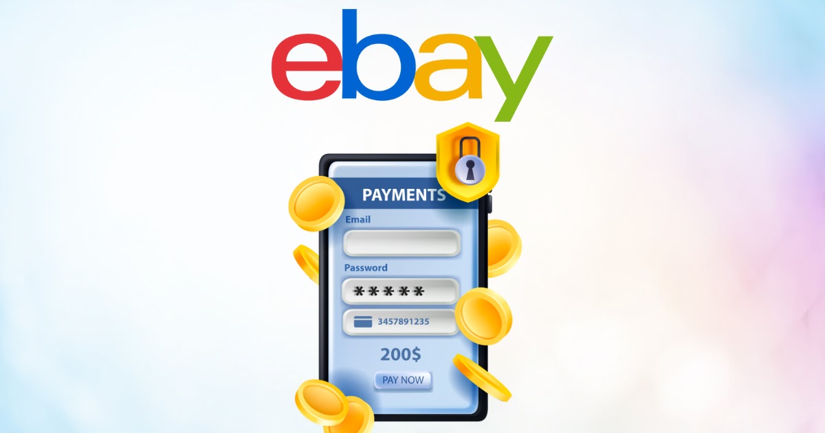 How does eBay Payment Work Full Guide