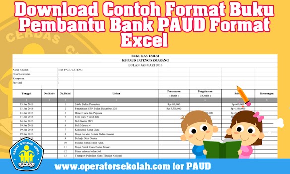 Download Pola Format Buku Pembantu Bank Paud Format Excel