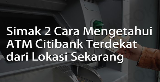 atm citibank terdekat