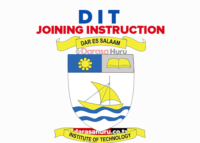 DIT Joining Instructions - Dar es Salaam Institute of Technology 2024/2025