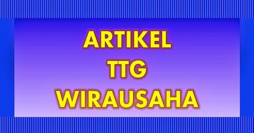 Artikel Tentang Wirausaha