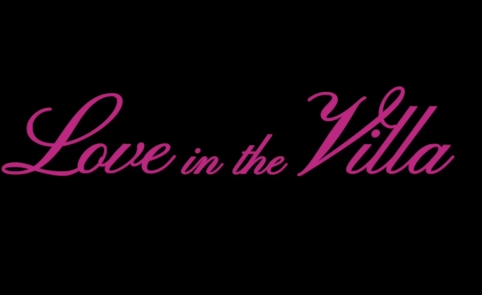 Love In The Villa Full Web Series Download Telegram Link 1080p, 720p, 360p- Netflix