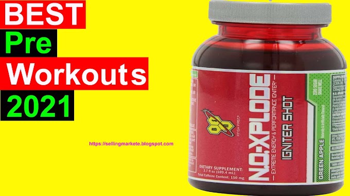 Best Pre Workouts in 2021