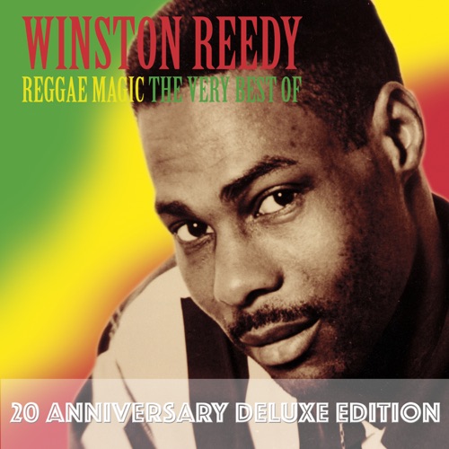 Winston Reedy - Reggae Magic: The Very Best Of (20th Anniversary Edition) [Remastered] [iTunes Plus AAC M4A]