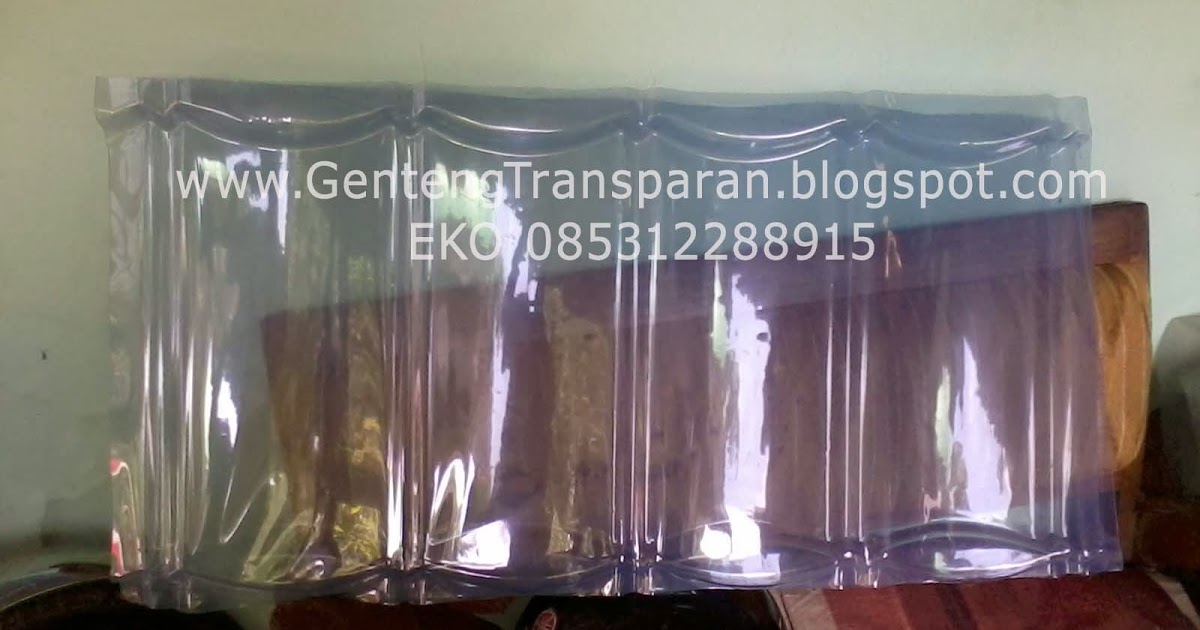 Genteng Transparan Murah JUAL GENTENG TRANSPARAN MURAH 