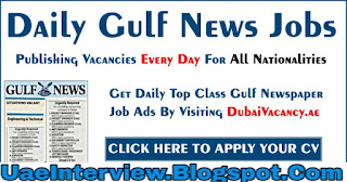 Gulf News Jobs in UAE Across (MAy 2021)