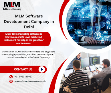 Empowering MLM Businesses: MLM Software Development Company in Delhi