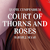 A Court of Thorns and Roses - Quote Compendium