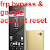 Sony Xperia Z5 E6633 Dual Sim Gold frp bypass and google account reset