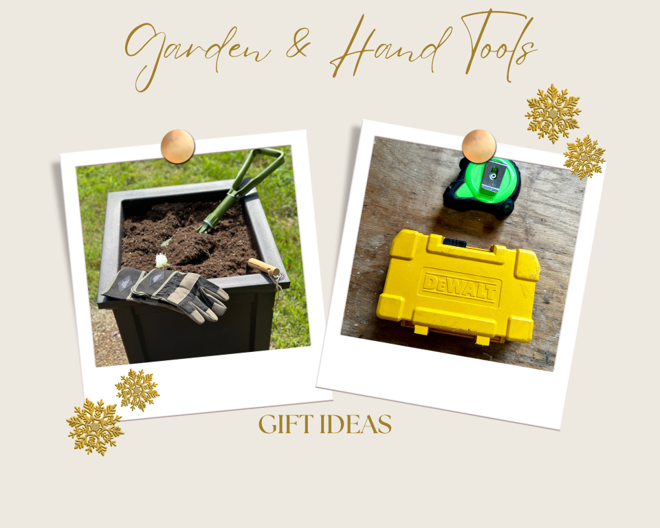 Gift Ideas- Garden and Hand Tools