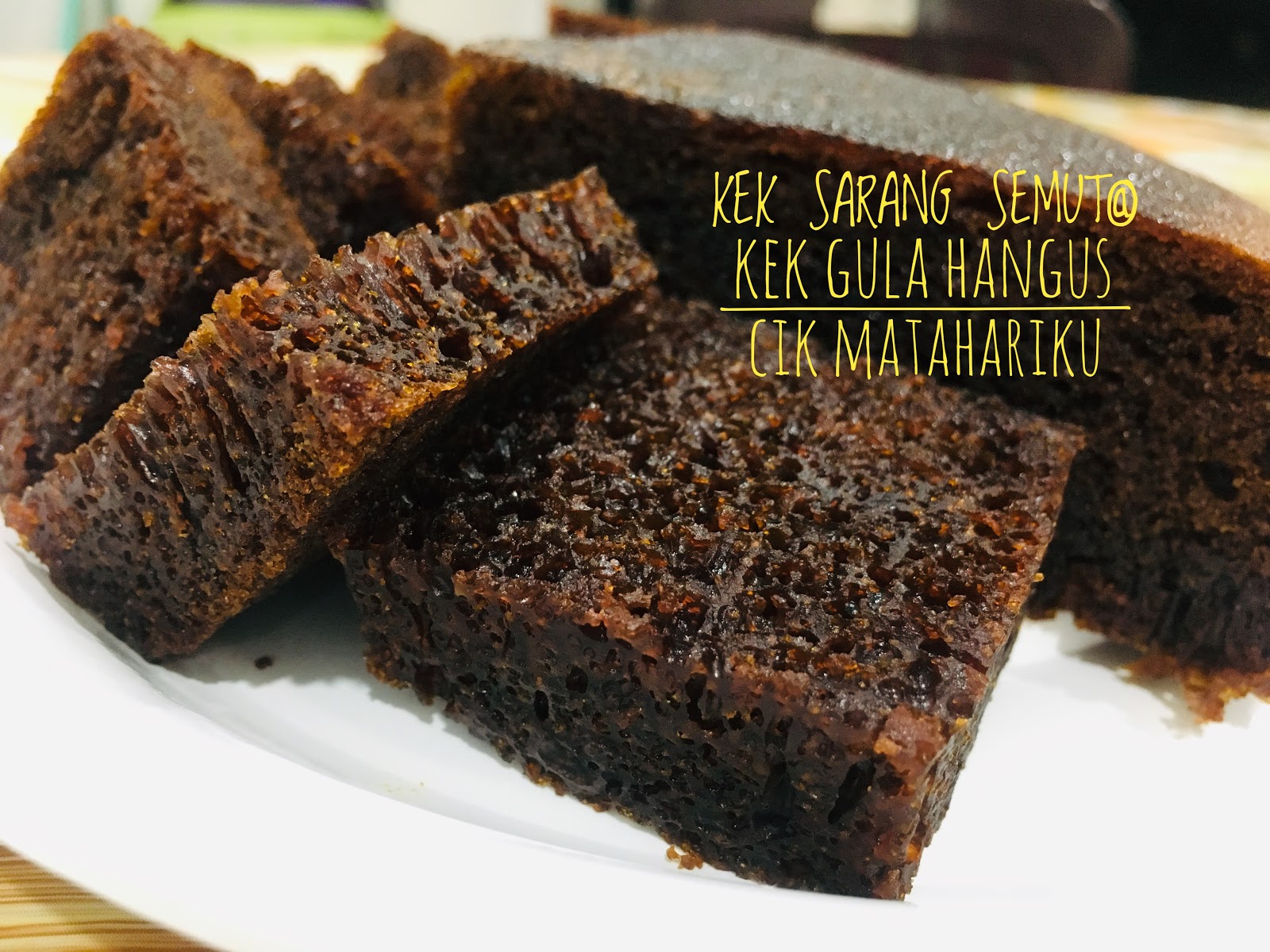 Resepi Kek Gula Hangus Kukus ( Kek Sarang Semut ) Yang 