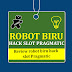 Review robot biru hack slot Pragmatic