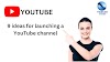  9 Tips for launching a successful YouTube channel