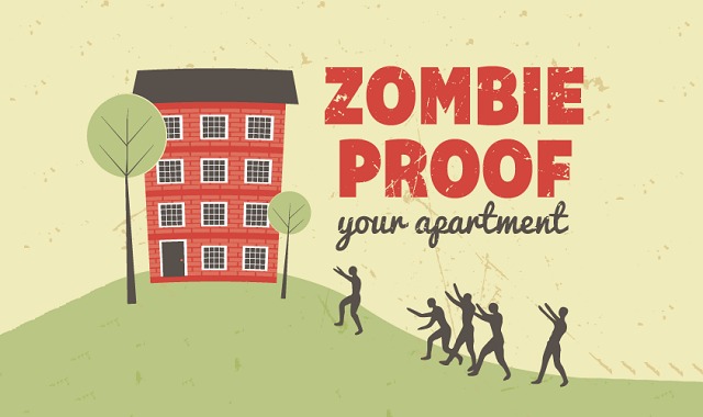 Zombie Proof Your Apartment