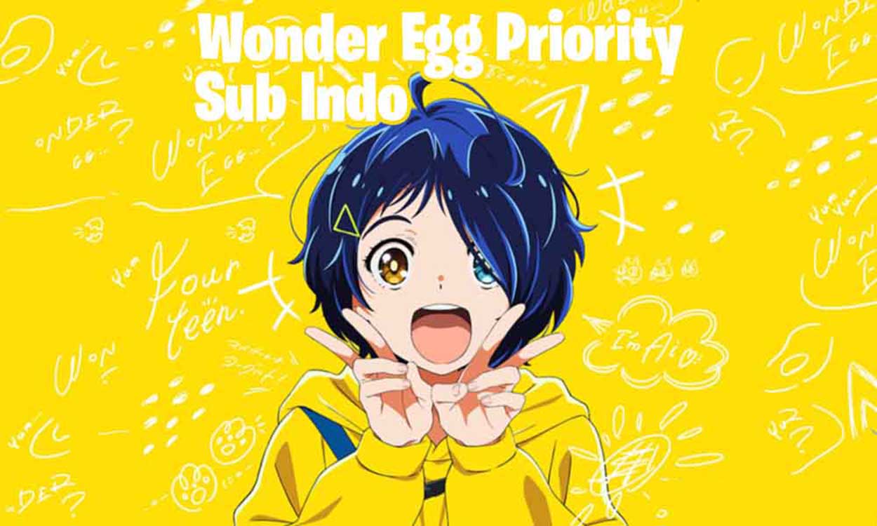 wonder egg priority sub indo