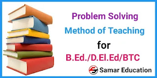 Problem Solving Method of Teaching