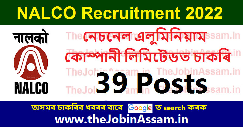 NALCO Recruitment 2022 – Apply Online for 39 Vacancy